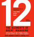 12: The Elements of Great Managing