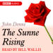 Dozen Red Roses, A: The Sunne Rising