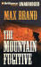 Mountain Fugitive, The