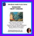MindBody Health Audio Series: Managing Heart Disease