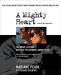 Mighty Heart, A