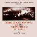 Basic History of the United States Vol. 2, A: The Beginning of the Republic, 1775-1825